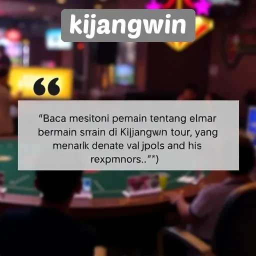 Testimoni Pemain Tentang Pengalaman Bermain di Kijangwin
